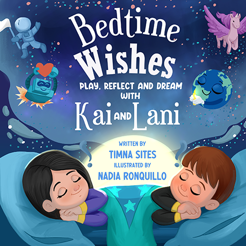 Bedtime Wishes for a Better World Kai and Lani