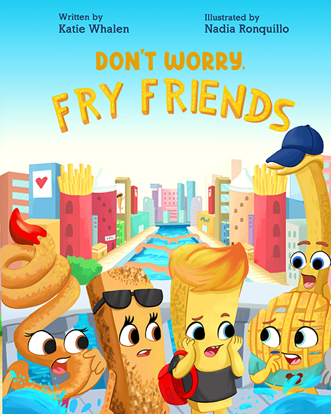 Don't Worry, Fry Friends